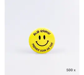 Button Blib Gsung! (500 Stück), Modell 525.S / Badge « PRENDS SOIN DE TOI ! » (500 pièces), modèle 525.S